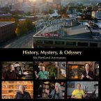 History, Mystery & Odyssey Premiere in Portland